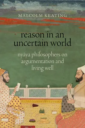 Keating |  Reason in an Uncertain World | Buch |  Sack Fachmedien