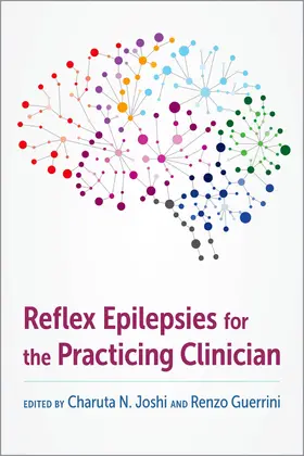 Joshi / Guerrini |  Reflex Epilepsies for the Practicing Clinician | Buch |  Sack Fachmedien