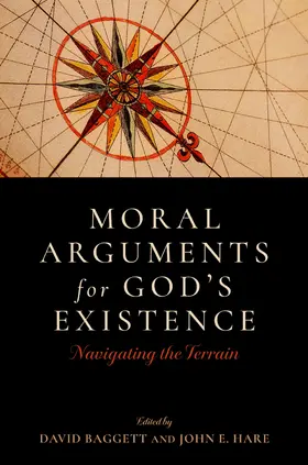 Baggett / Hare |  Moral Arguments for God's Existence | Buch |  Sack Fachmedien