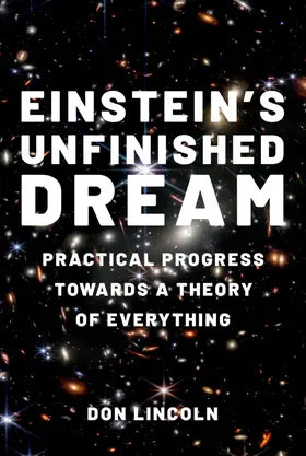 Lincoln |  Einstein's Unfinished Dream | Buch |  Sack Fachmedien
