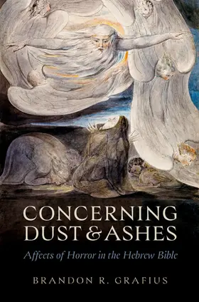 Grafius |  Concerning Dust and Ashes | Buch |  Sack Fachmedien