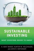 Baker / Holzhauer / Nofsinger |  Sustainable Investing | Buch |  Sack Fachmedien