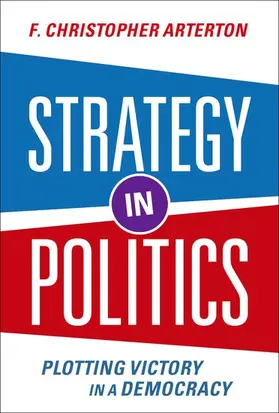 Arterton |  Strategy in Politics | Buch |  Sack Fachmedien
