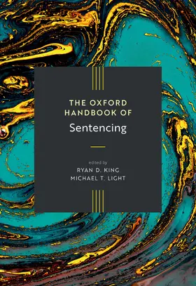 King / Light |  The Oxford Handbook of Sentencing | Buch |  Sack Fachmedien