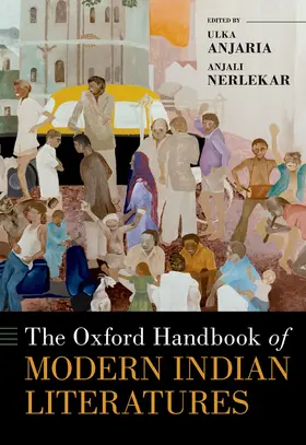 Anjaria / Nerlekar |  The Oxford Handbook of Modern Indian Literatures | Buch |  Sack Fachmedien