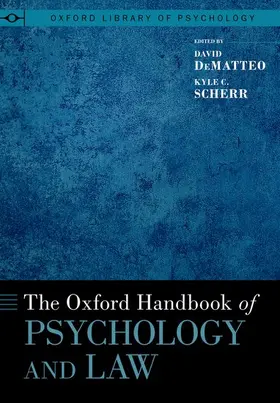 Dematteo / Scherr |  Oxford Handbook of Psychology and Law | Buch |  Sack Fachmedien