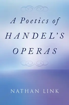 Link |  Poetics of Handel's Operas | Buch |  Sack Fachmedien