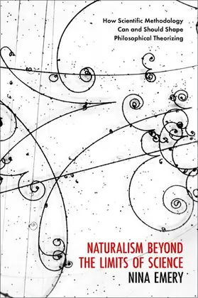 Emery |  Naturalism Beyond the Limits of Science | Buch |  Sack Fachmedien