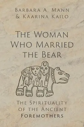 Mann / Kailo |  Woman Who Married the Bear | Buch |  Sack Fachmedien