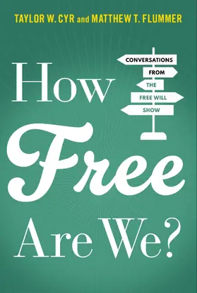 Cyr / Flummer |  How Free Are We? | Buch |  Sack Fachmedien