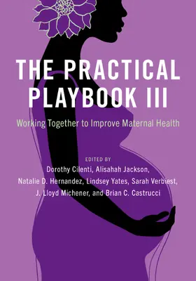Cilenti / Jackson / Hernandez |  The Practical Playbook III | Buch |  Sack Fachmedien