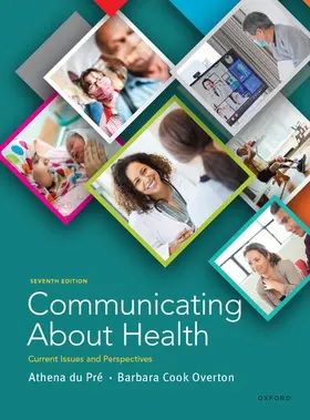 du Pre / Cook Overton |  Communicating About Health | Buch |  Sack Fachmedien