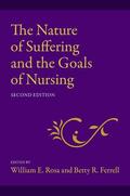 Rosa / Ferrell |  The Nature of Suffering and the Goals of Nursing | Buch |  Sack Fachmedien