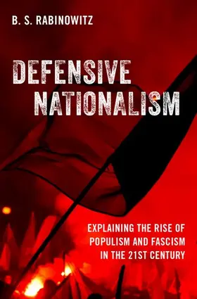 Rabinowitz |  Defensive Nationalism | Buch |  Sack Fachmedien