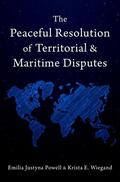 Powell / Wiegand |  The Peaceful Resolution of Territorial and Maritime Disputes | Buch |  Sack Fachmedien