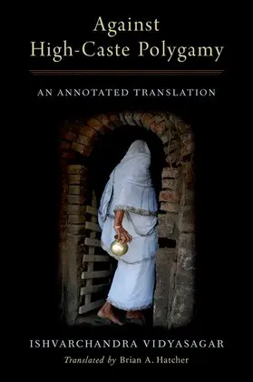 Vidyasagar |  Against High-Caste Polygamy | Buch |  Sack Fachmedien