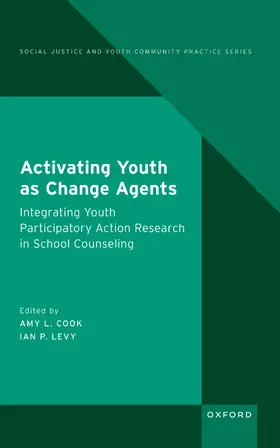 Cook / Levy |  Activating Youth as Change Agents | Buch |  Sack Fachmedien