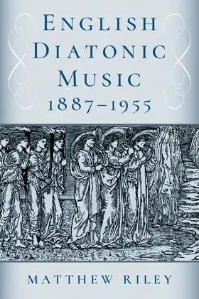 Riley |  English Diatonic Music 1887-1955 | Buch |  Sack Fachmedien