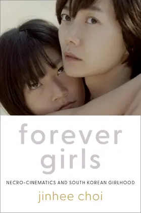 Choi |  Forever Girls | Buch |  Sack Fachmedien