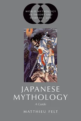 Felt |  Japanese Mythology | Buch |  Sack Fachmedien