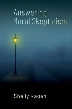 Kagan |  Answering Moral Skepticism | Buch |  Sack Fachmedien
