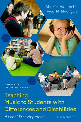 Hammel / Hourigan |  Teaching Music to Students with Differences and Disabilities | Buch |  Sack Fachmedien