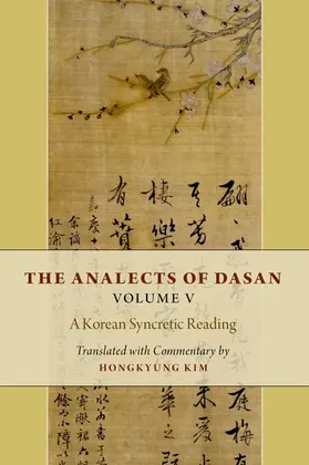  The Analects of Dasan, Volume V | Buch |  Sack Fachmedien