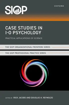 Jacobs / Reynolds |  Case Studies in I-O Psychology | Buch |  Sack Fachmedien