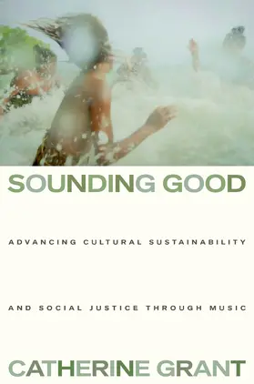 Grant |  Sounding Good | Buch |  Sack Fachmedien