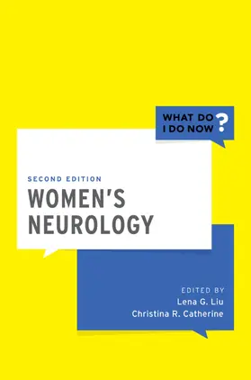 Liu / Catherine |  Women's Neurology | Buch |  Sack Fachmedien