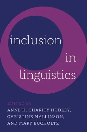 Charity Hudley / Mallinson / Bucholtz | Inclusion in Linguistics | Buch | 978-0-19-775530-3 | www.sack.de