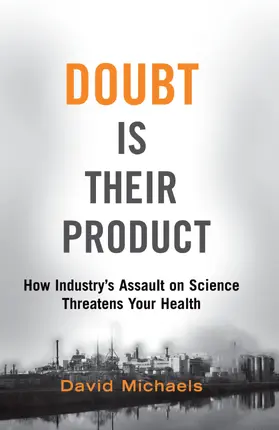 Michaels |  Doubt Is Their Product | Buch |  Sack Fachmedien