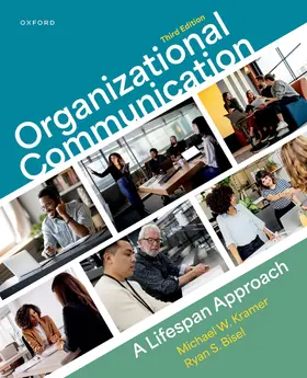 Kramer / Bisel |  Organizational Communication | Buch |  Sack Fachmedien