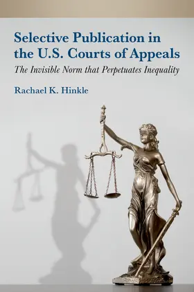 Hinkle |  Selective Publication in the U.S. Courts of Appeals | Buch |  Sack Fachmedien