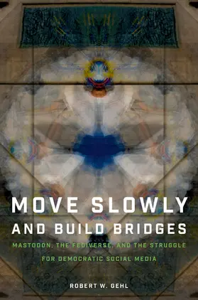 Gehl |  Move Slowly and Build Bridges | Buch |  Sack Fachmedien