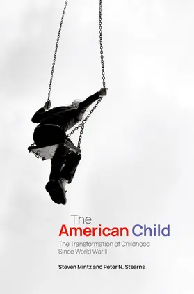 Mintz / Stearns |  The American Child | Buch |  Sack Fachmedien