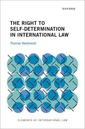 Weatherall |  The Right to Self-Determination in International Law | Buch |  Sack Fachmedien