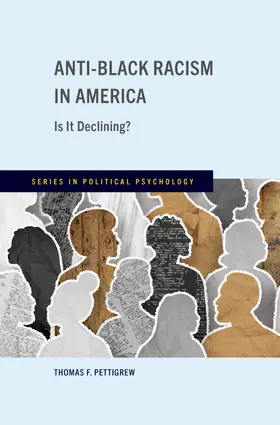 Pettigrew |  Anti-Black Racism in America | Buch |  Sack Fachmedien