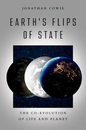 Cowie | Earth's Flips of State | Buch | 978-0-19-782536-5 | www.sack.de