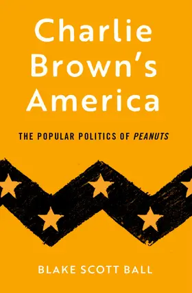 Ball | Charlie Brown's America | Buch | 978-0-19-783643-9 | www.sack.de