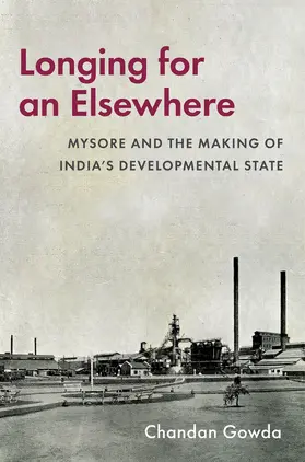 Gowda |  Longing for an Elsewhere | Buch |  Sack Fachmedien