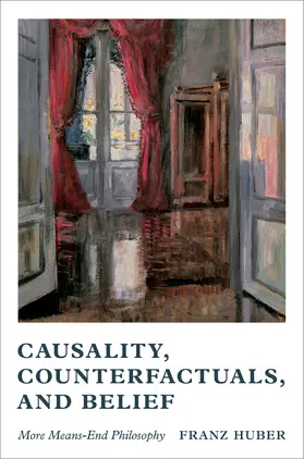 Huber |  Causality, Counterfactuals, and Belief | Buch |  Sack Fachmedien