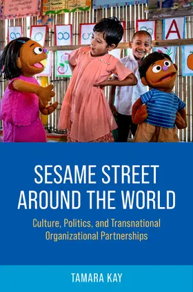 Kay |  Sesame Street Around the World | Buch |  Sack Fachmedien