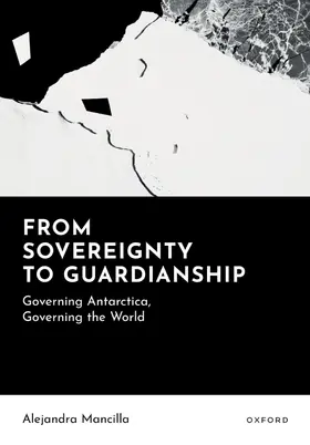 Mancilla |  From Sovereignty to Guardianship | Buch |  Sack Fachmedien