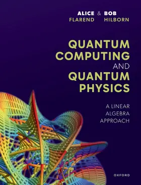 Flarend / Hilborn |  Quantum Computing and Quantum Physics | Buch |  Sack Fachmedien