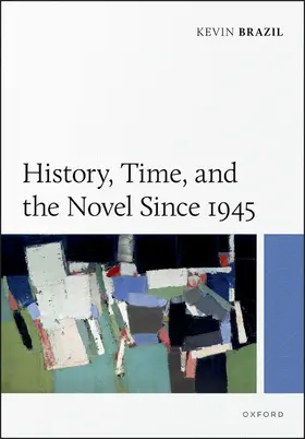Brazil |  History, Time, and the Novel Since 1945 | Buch |  Sack Fachmedien