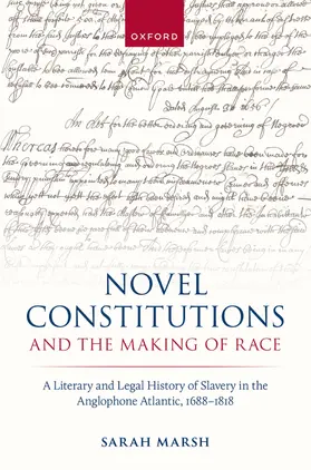 Marsh | Novel Constitutions and the Making of Race | Buch | 978-0-19-791786-2 | www.sack.de