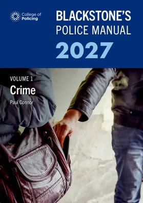 Connor | Blackstone''s Police Manual Volume 1: Crime 2027 | Buch | 978-0-19-791804-3 | www.sack.de