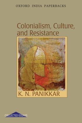 Panikkar |  Colonialism, Culture and Resistance | Buch |  Sack Fachmedien