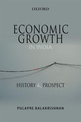 Balakrishnan |  Economic Growth in India | Buch |  Sack Fachmedien